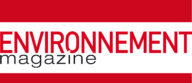 ENVIRONNEMENT MAGAZINE